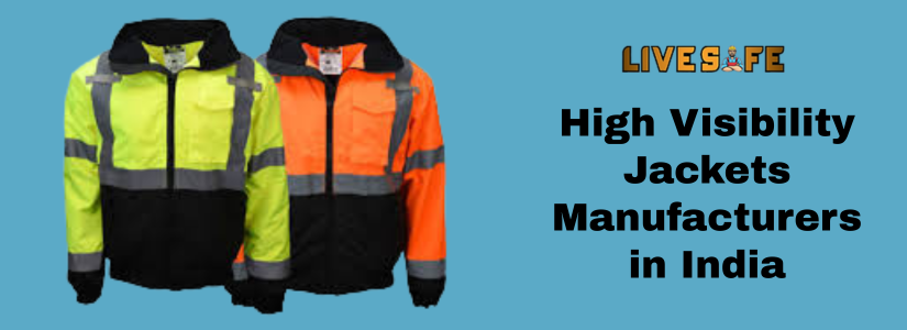 High Visibility Jackets Manufacturers in India